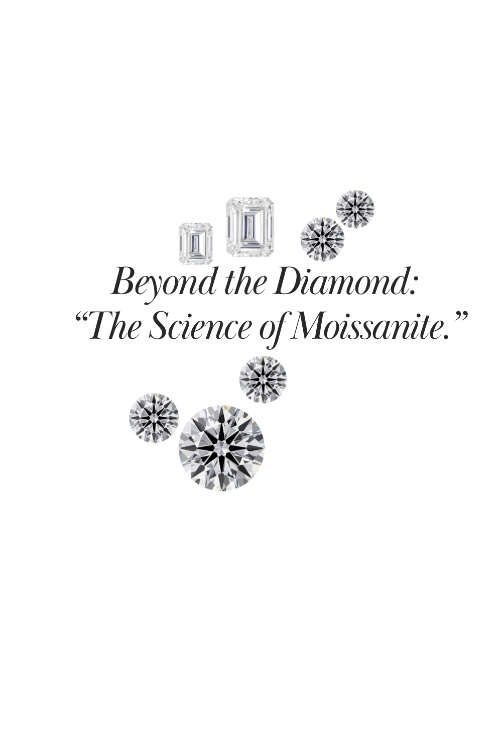 Meet Moissanite: The Brilliant Gemstone Born from the Stars
